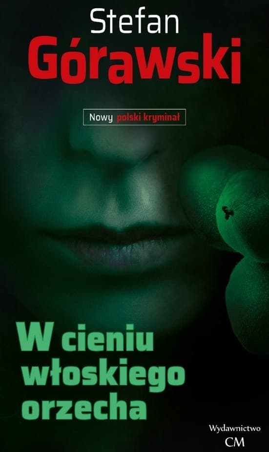 W cieniu włoskiego orzecha - kryminał z komisarzem Warógiem