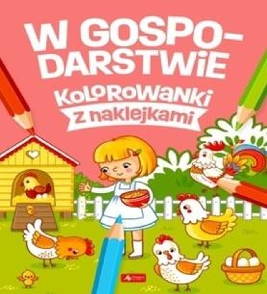 W gospodarstwie. Kolorowanka z naklejkami