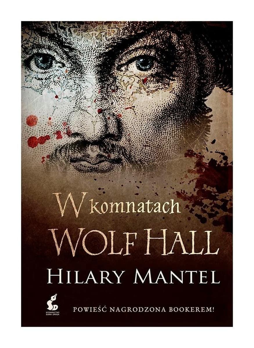 W komnatach Wolf Hall Tomasz Cromwell Tom 1 wyd. 2025