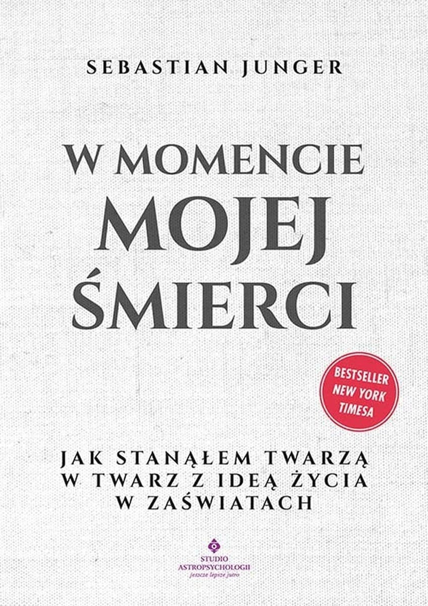 W momencie mojej śmierci - poradnik o życiu w zaświatach