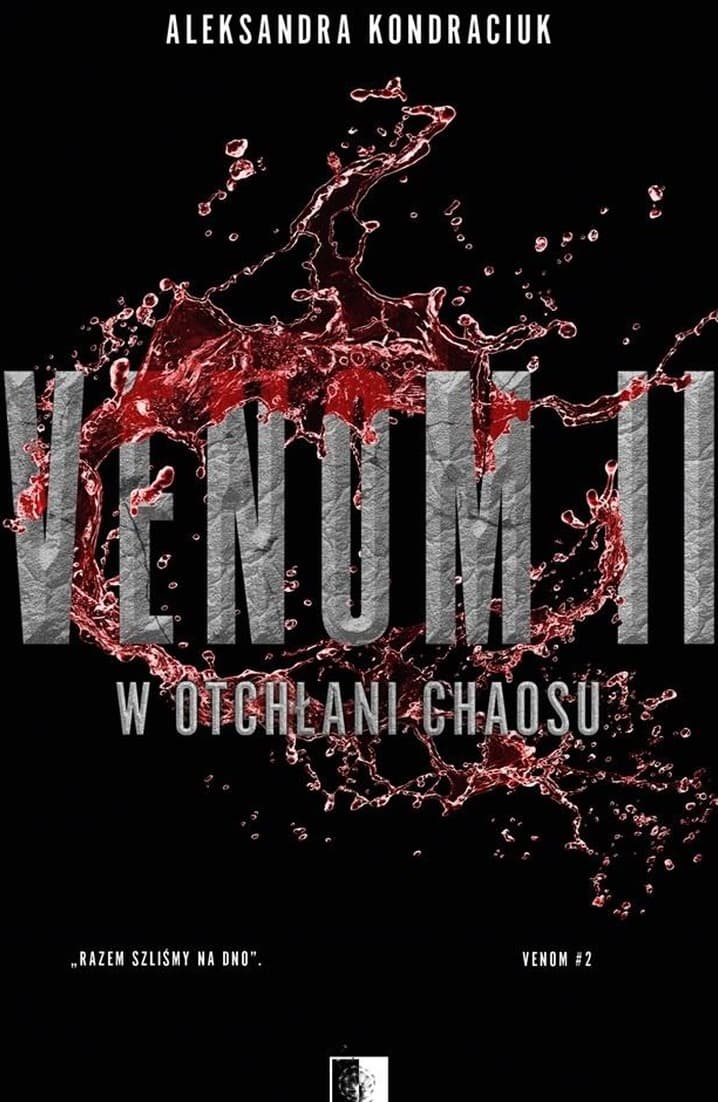 W otchłani chaosu. Venom. Tom 2