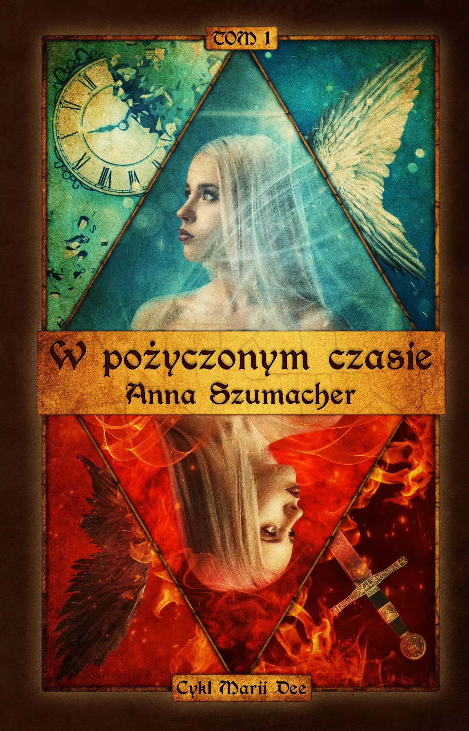 W pożyczonym czasie - Anna Szumacher, powieść fantasy