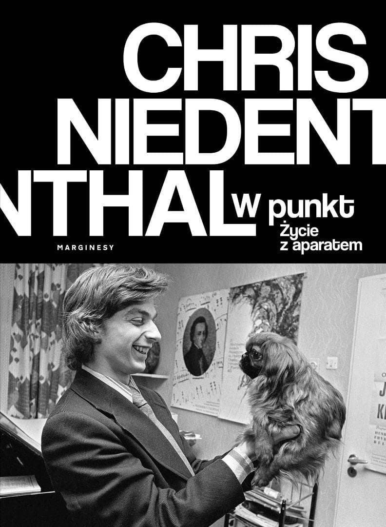 W punkt. Życie z aparatem - Chris Niedenthal