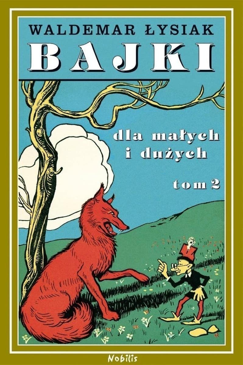 Waldemar Łysiak - Bajki dla dzieci i dorosłych - Tom 2