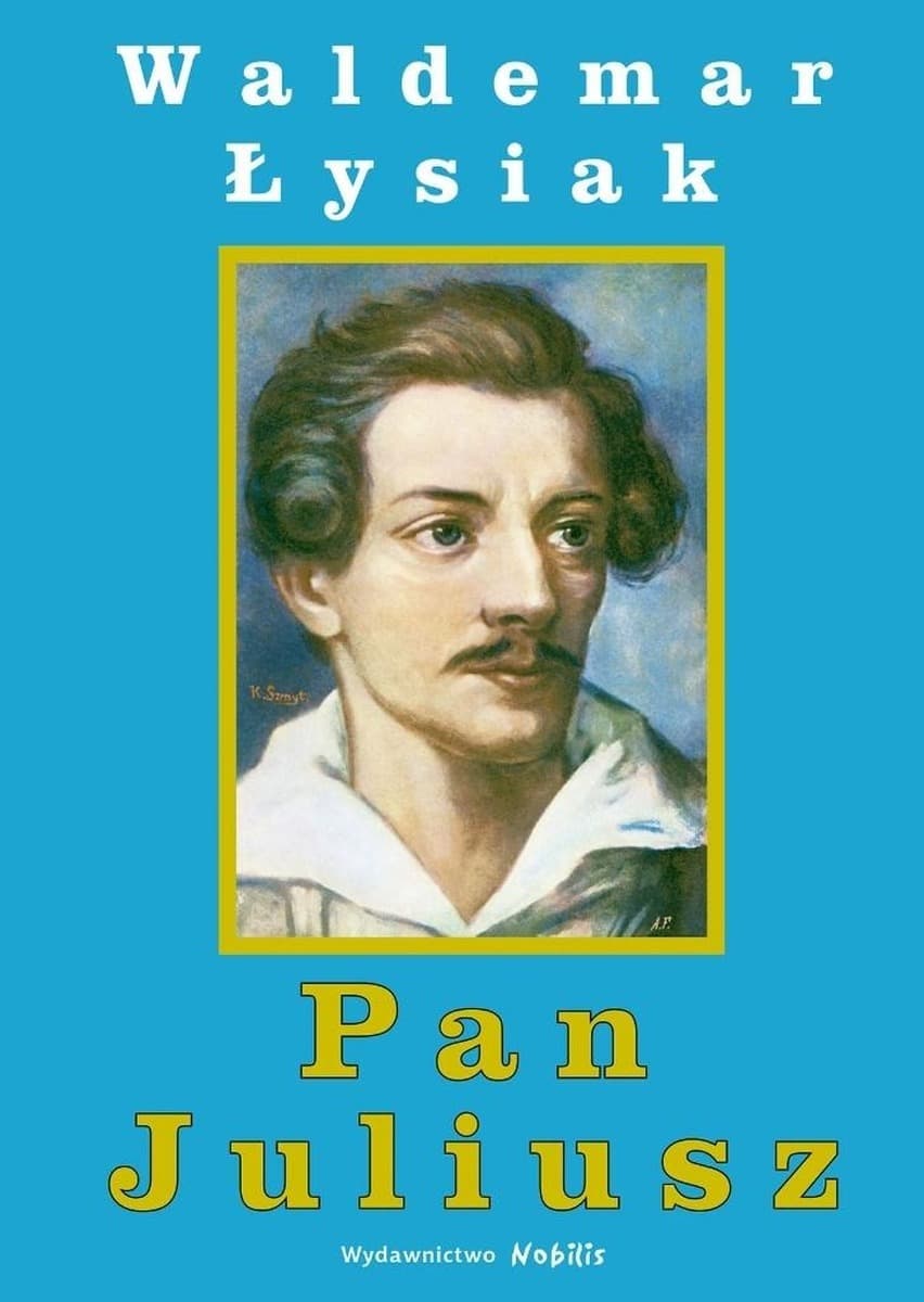 Waldemar Łysiak - Pan Juliusz