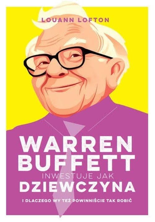 Warren Buffett inwestuje jak kobiety LouAnn Lofton