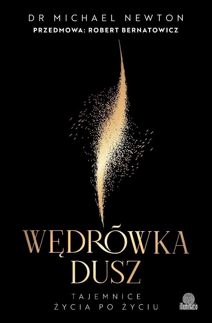 Wędrówka dusz. Studium życia między wcieleniami wyd. 2026