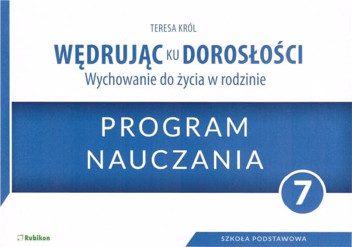 Program nauczania Wędrując ku dorosłości SP 7 Rubikon