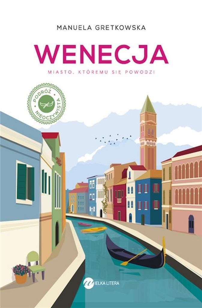Wenecja. Miasto, któremu się powodzi wydanie 2024