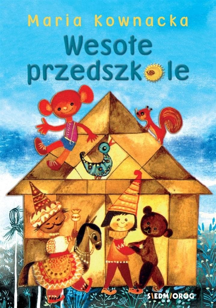 Wesołe przedszkole - Maria Kownacka - książka dla dzieci