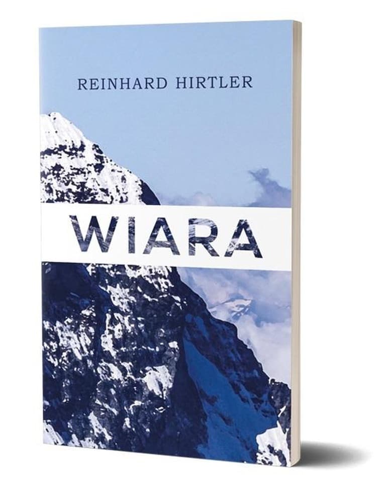 Wiara - Reinhard Hirtler - książka o wierze chrześcijańskiej