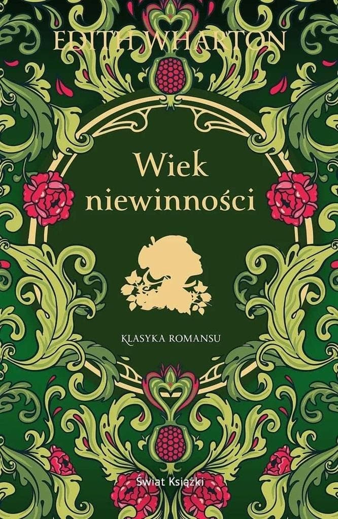 Wiek niewinności - powieść obyczajowa Edith Wharton