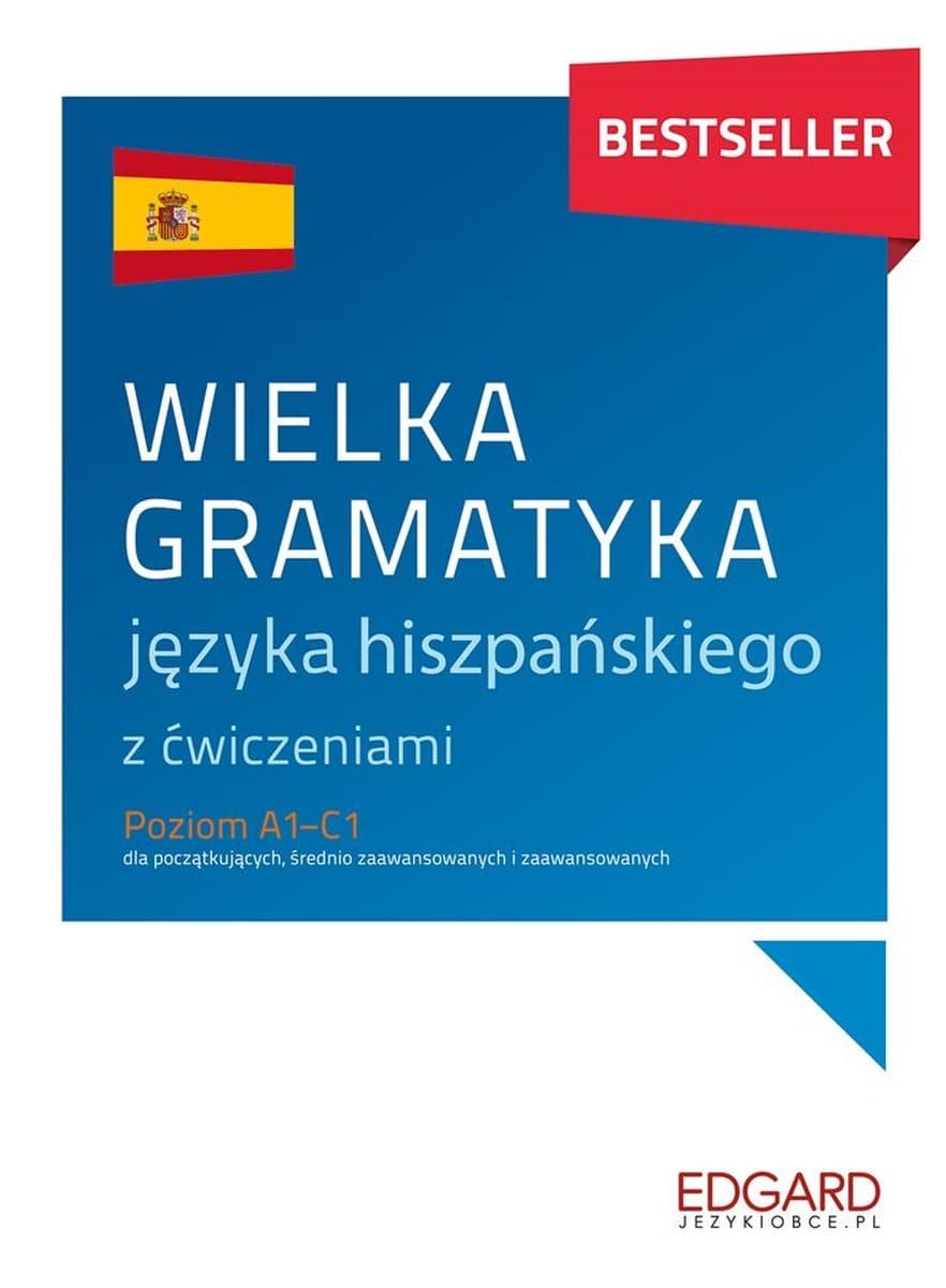 Wielka gramatyka języka hiszpańskiego wydanie 3