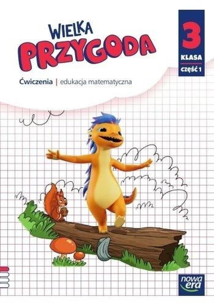 Wielka Przygoda Neon Klasa 3 Matematyka zeszyt ćwiczeń część 1 Edycja 2025