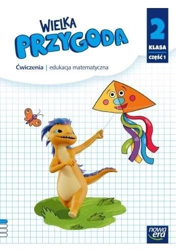 Wielka Przygoda Neon Klasa 2 Matematyka ćwiczenia część 1 Edycja 2024