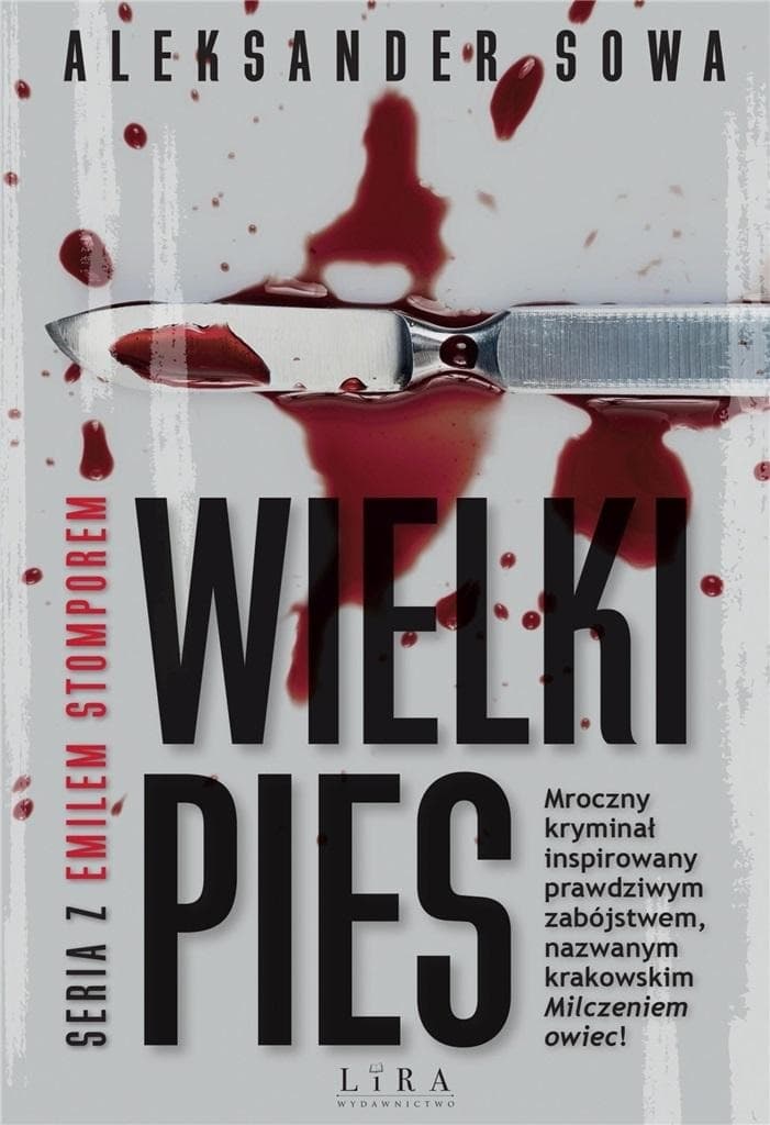 Wielki Pies Aleksander Sowa kryminał