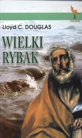 Wielki Rybak - Opowieść o Świętym Piotrze