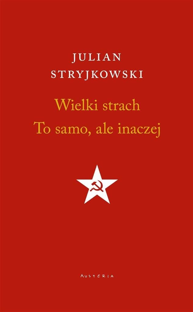 Wielki Strach - Julian Stryjkowski