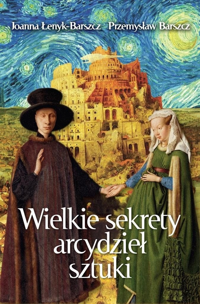 Wielkie sekrety arcydzieł sztuki. Wydanie 2023