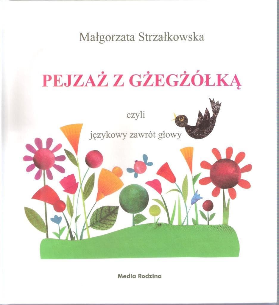 Wiersze dla dzieci Małgorzata Strzałkowska z palindromami