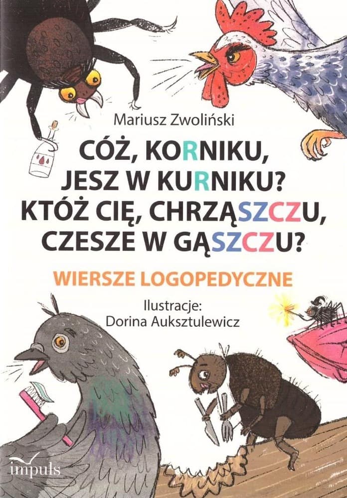 Wiersze logopedyczne dla dzieci Mariusz Zwoliński, Dorina Auksztulewicz