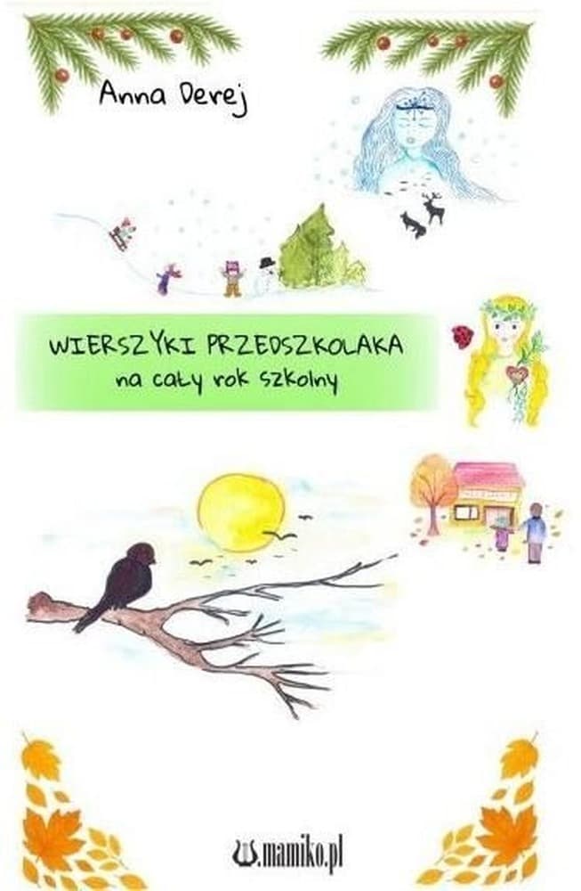 Wierszyki przedszkolaka na cały rok szkolny - Książka