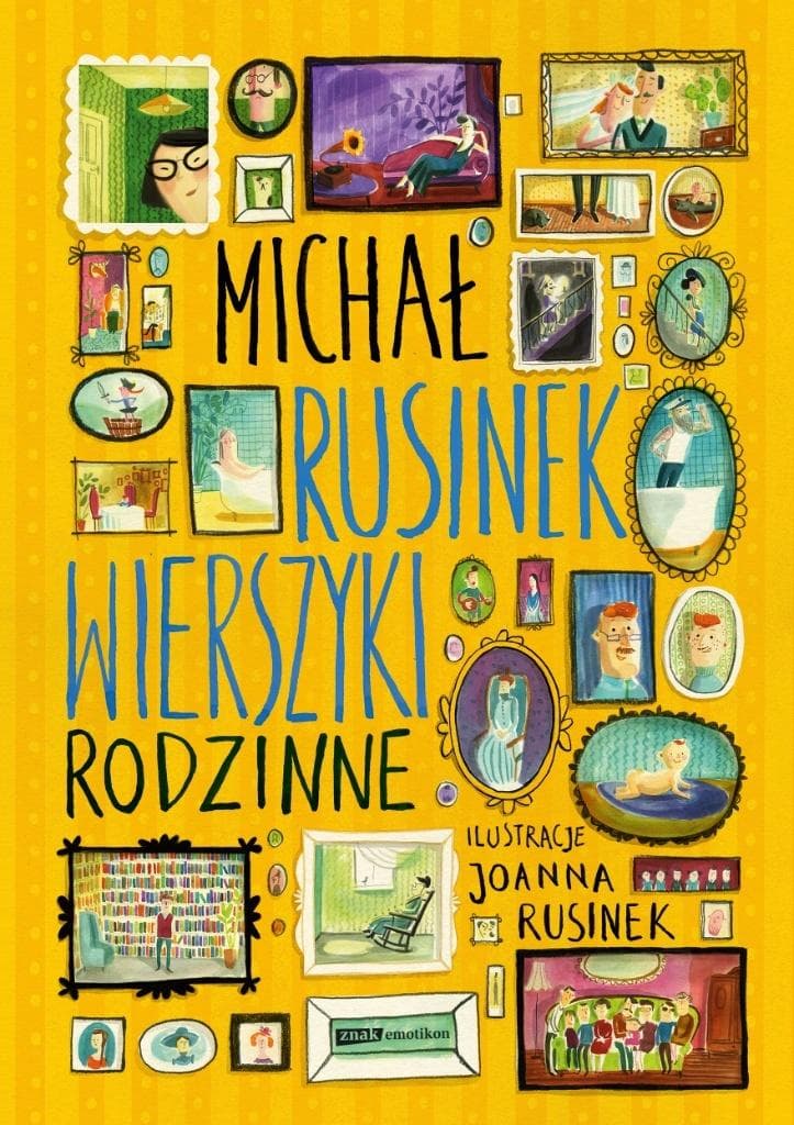 Wierszyki rodzinne - Michał Rusinek, Joanna Rusinek - książka dla dzieci