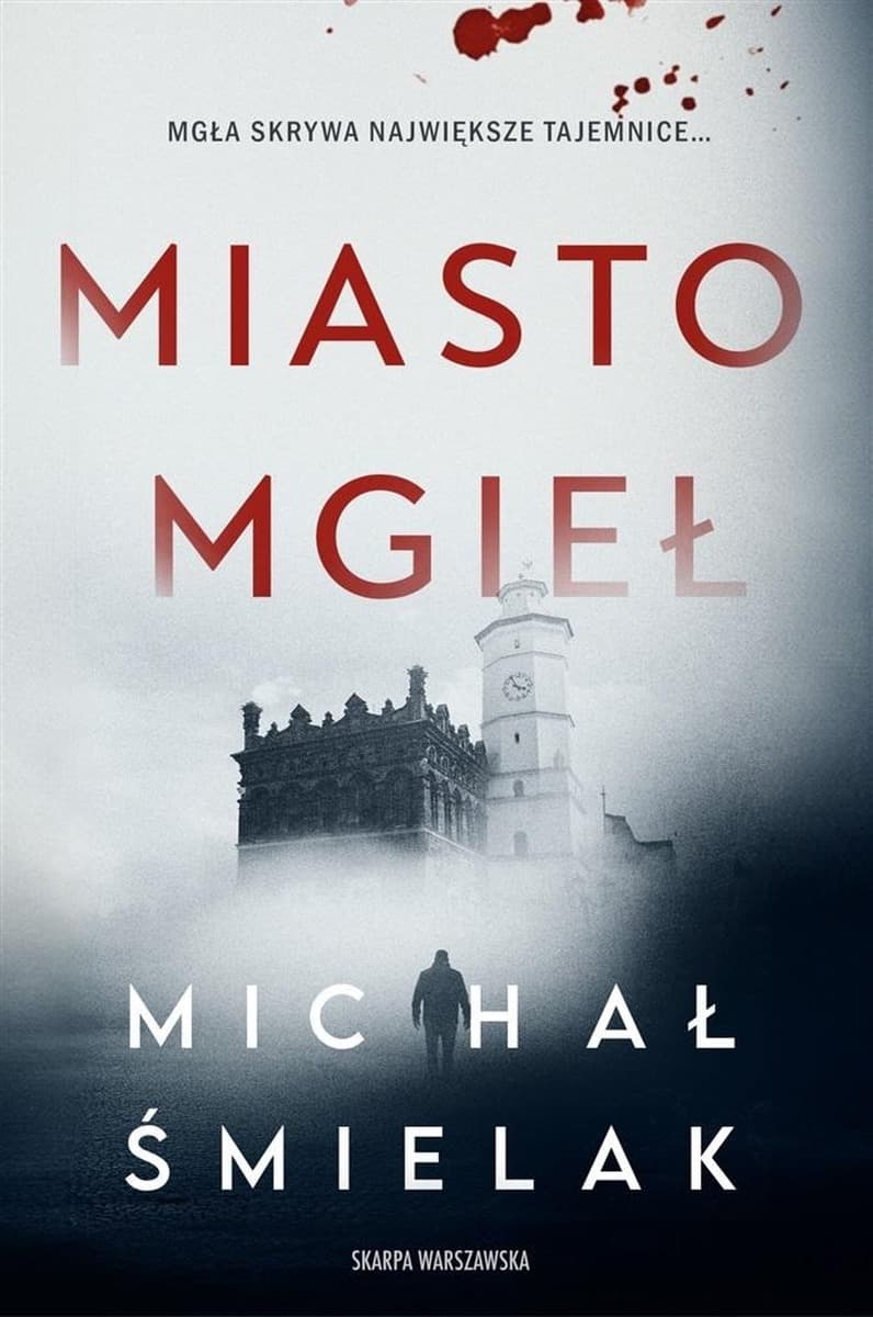 Wilcza Chata Thriller Psychologiczny – Michał Śmielak