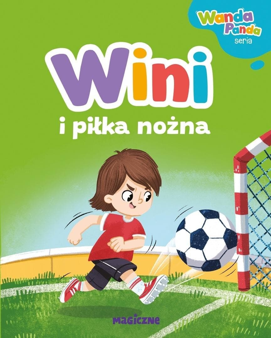 Książka dla dzieci Wini i piłka nożna