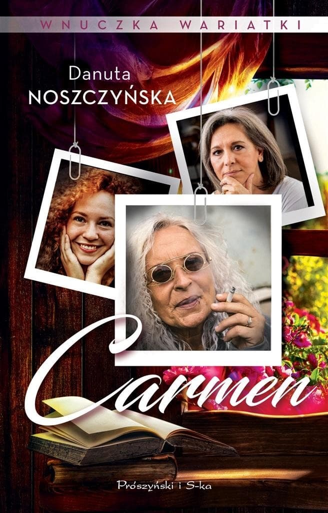 Wnuczka wariatki. Carmen - Danuta Noszczyńska, powieść obyczajowa