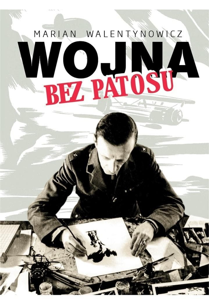 Wojenne wspomnienia Mariana Walentynowicza