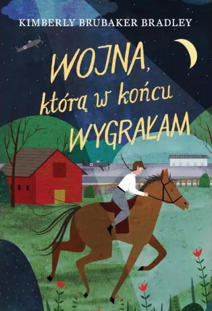 Wojna, którą w końcu wygrałam. Wojna Tom 2 wyd. 2