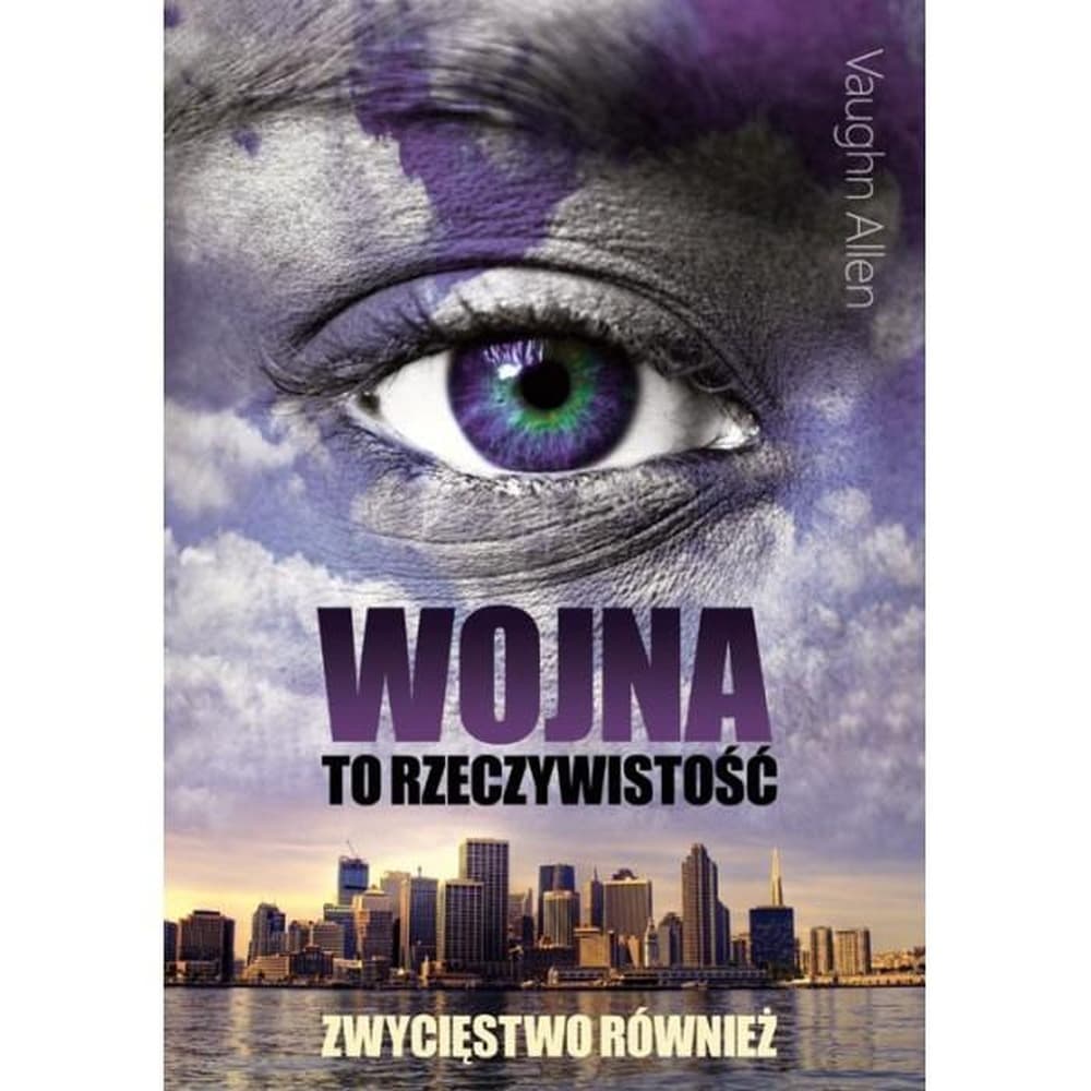 Wojna to rzeczywistość - Vaughn Allen, wydanie Orion Plus