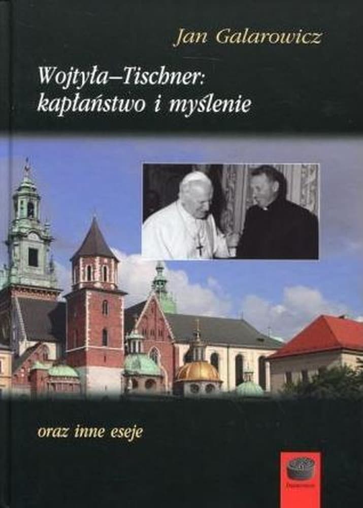 Wojtyła-Tischner: kapłaństwo i myślenie - porównanie modeli