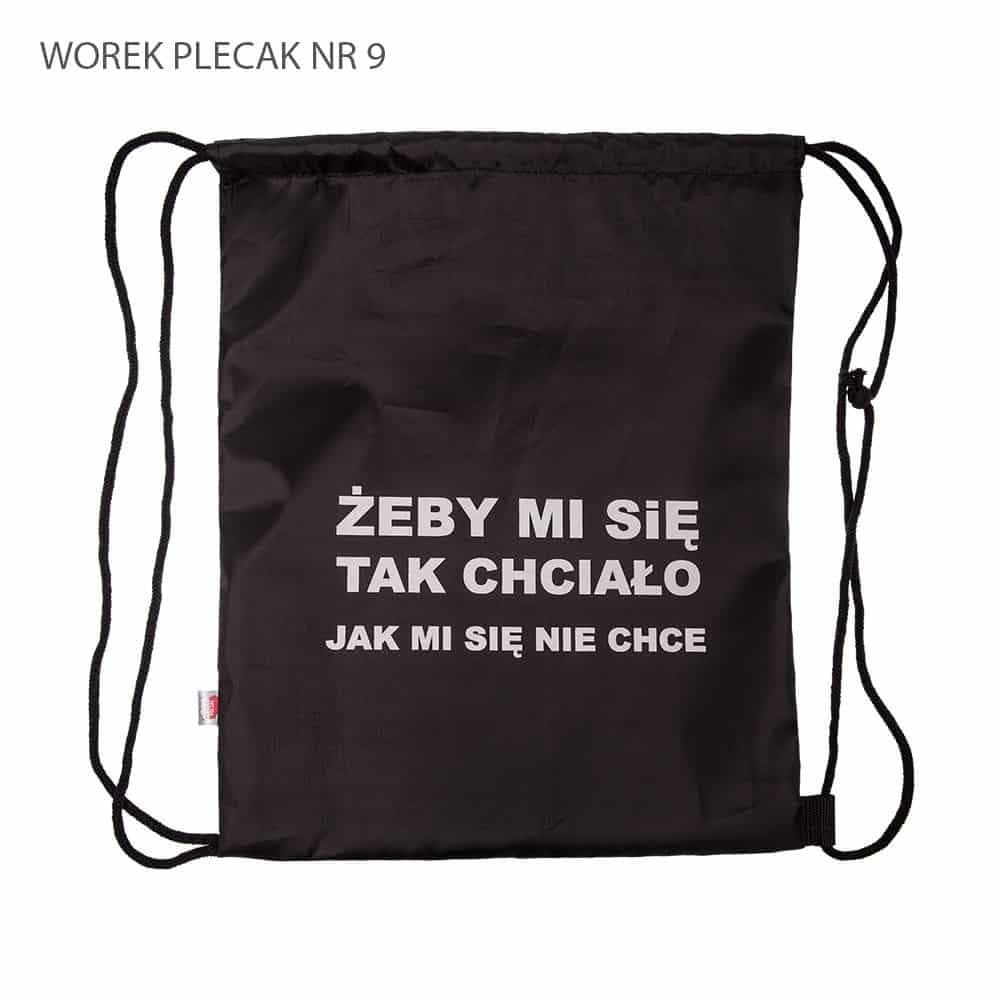 Worek plecak z motywem Żeby mi się tak chciało