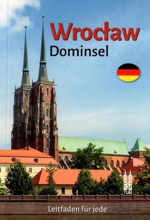 Przewodnik po Ostrowie Tumskim we Wrocławiu - Bożena Sobota