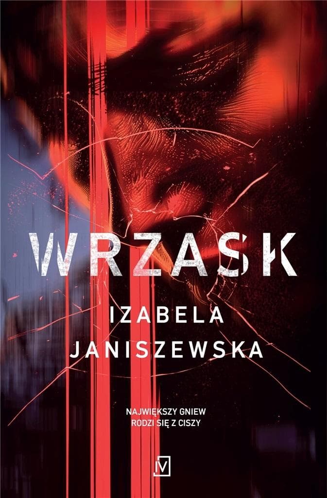 Wrzask. Tom 1 - Larysa Luboń i Brunon Wilczyński wydanie 2024
