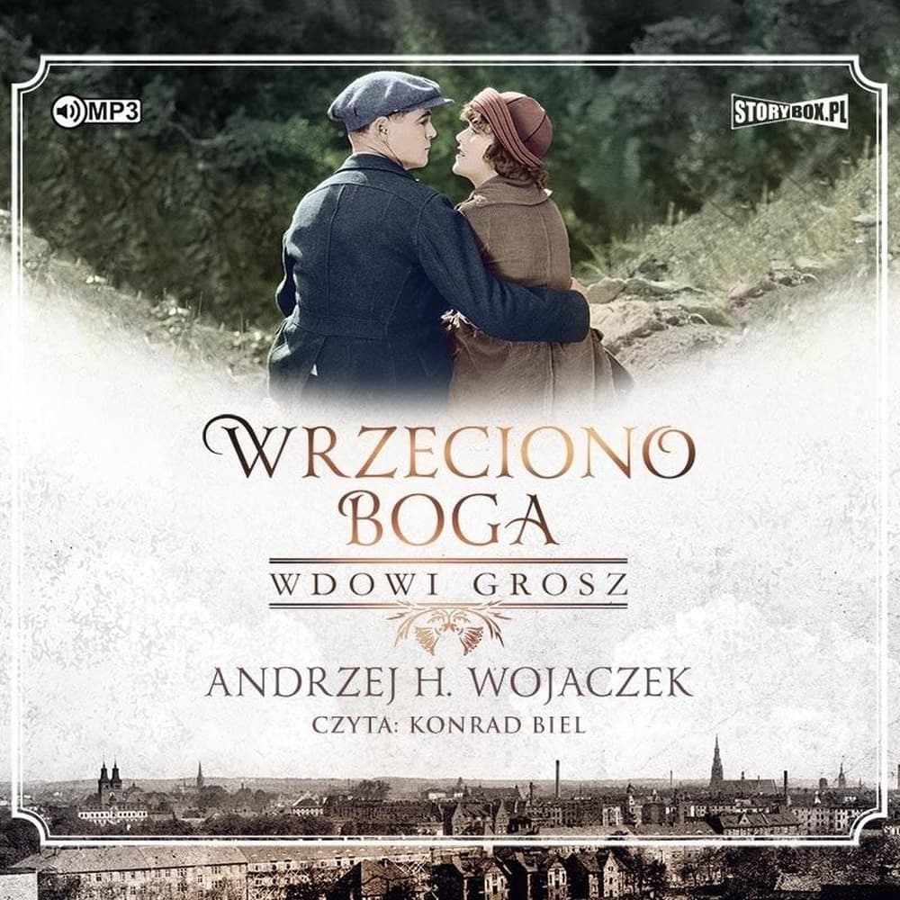 Wrzeciono Boga T.2 Wdowi grosz audiobook Andrzej H. Wojaczek