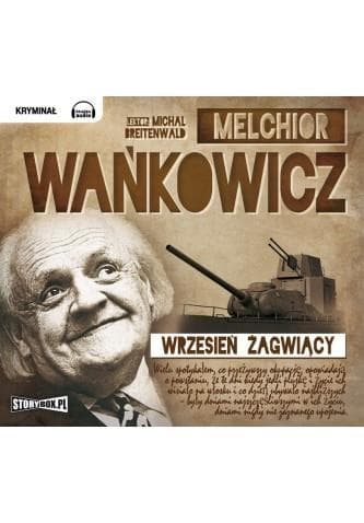Wrzesień żagwiący audiobook Melchior Wańkowicz