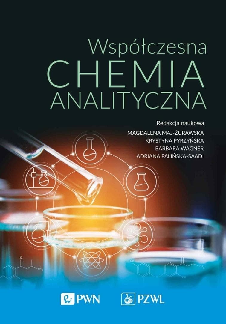 Współczesna chemia analityczna - praca zbiorowa PWN 224 strony