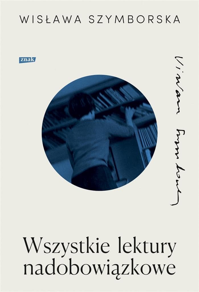 Wszystkie lektury nadobowiązkowe Wisława Szymborska