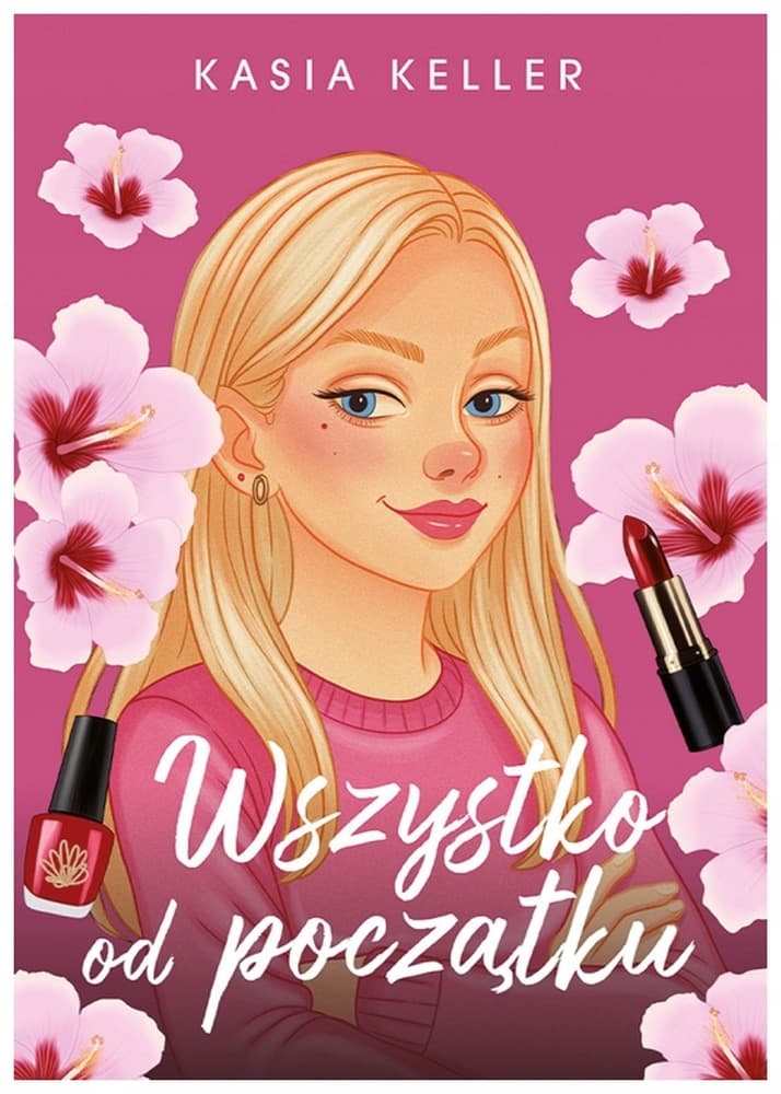 Wszystko od początku