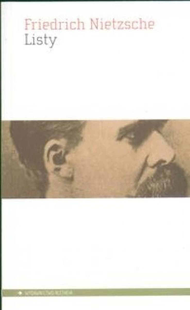 Wybór listów Fryderyka Nietzschego z lat 1858-1898