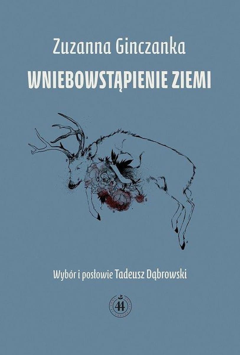 Wybór poezji Zuzanny Ginczanki - Wniebowstąpienie Ziemi