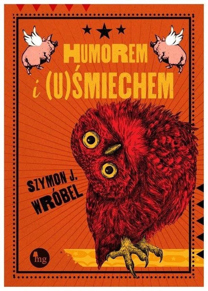 Wydawnictwo MG Humorem i (u)Śmiechem - wywiady, anegdoty, karykatury
