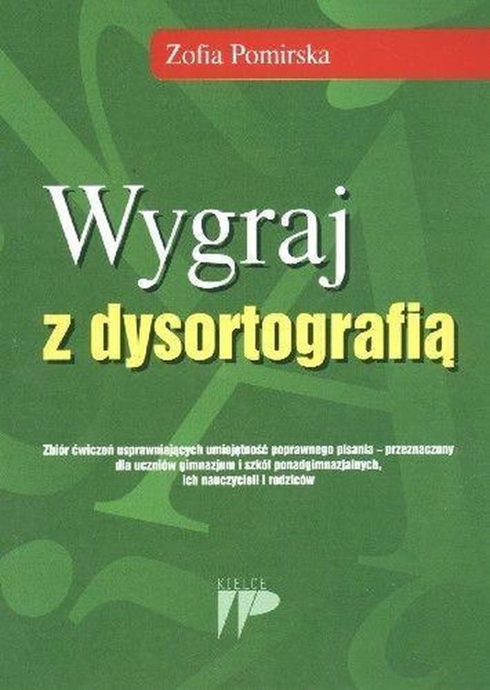 Ćwiczenia z dysortografii dla gimnazjum i szkół ponadpodstawowych - Wydawnictwo Pedagogiczne ZNP