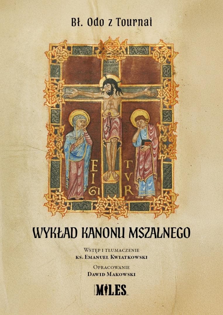 Wykład o Kanonie Mszalnym bł. Odo z Tournai
