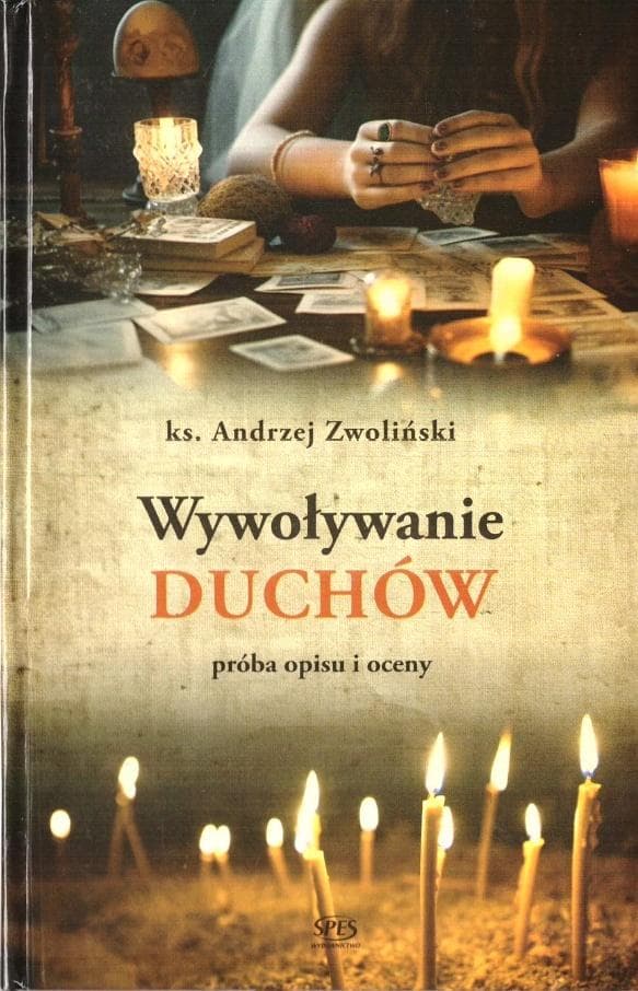 Wywoływanie duchów - Andrzej Zwoliński, twarda oprawa, 151 stron