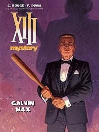 XIII Mystery T.10 Calvin Wax - Fred Duval (komiks twarda oprawa)