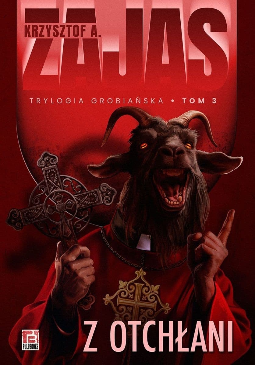 Z otchłani - Trylogia Grobiańska Tom 3